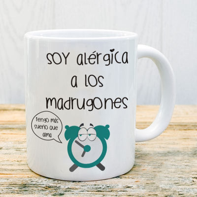 Tazas Personalizada | Alérgica a los madrugadores