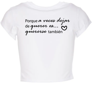 Playera Morat | Blanca | Crop Top | Dejar de querer, es querese tambien