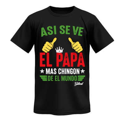 Playera | Negra | El papá más chingon del mundo