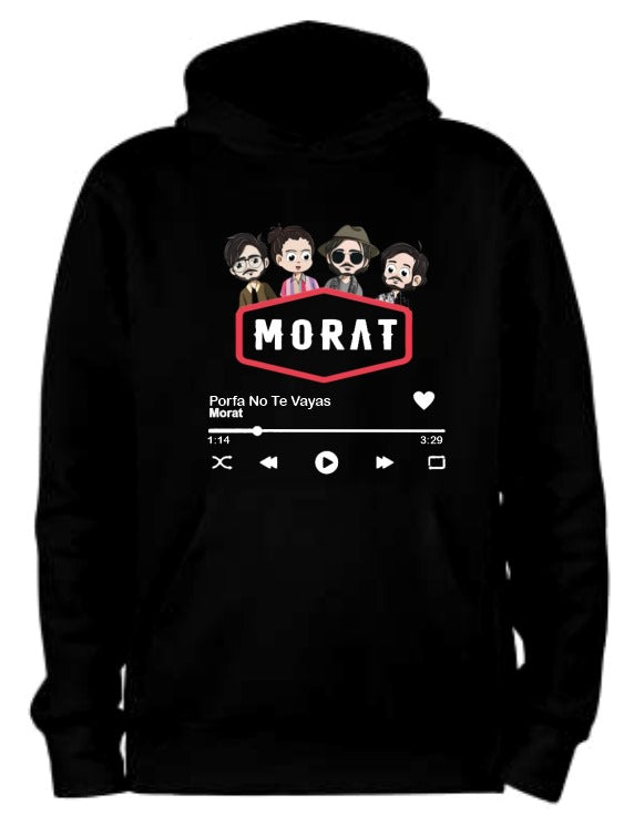 Sudadera Morat | Negro | Porfa No Te Vayas | Con frase