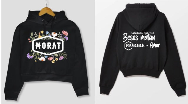 Sudadera tipo Crop Top | Morat | Sabiendo que tus besos matan moriré de amor