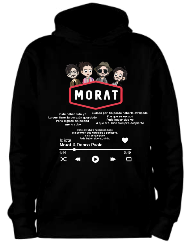 Sudadera Morat Negro | Morat y Danna Paola Spotify | Idiota