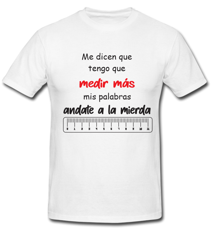 Playera  personalizada| blanco| Medí tus palabras