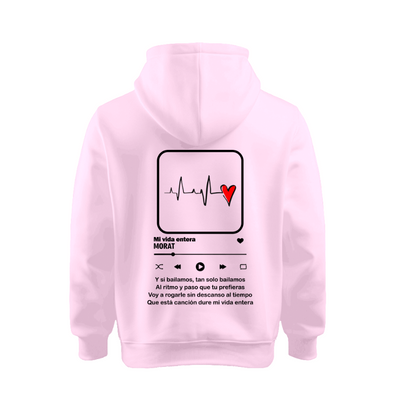 Sudadera Morat | Rosa | Mi vida entera | Y si bailamos...