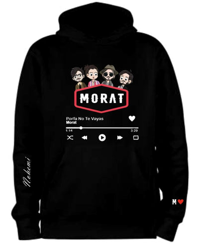 Sudadera Morat | Negro | Porfa No Te Vayas | Diseño Cliente Manuel