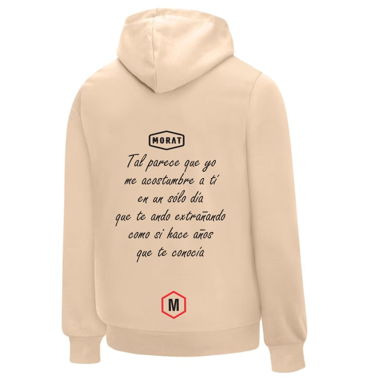 Sudadera Morat | Beige | Tal parece que yo me acostumbre a tí en un sólo día