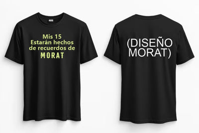 Playera Personalizada | Fluorescente | Brilla en la obscuridad | Negro| Mis 15 Estarán hechos de recuerdos de morat