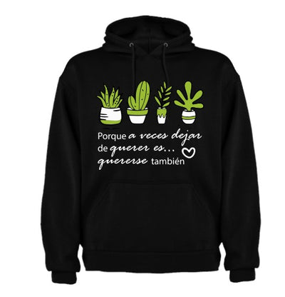 Sudadera Morat| Negro| Porque a veces dejar de querer es... quererse también