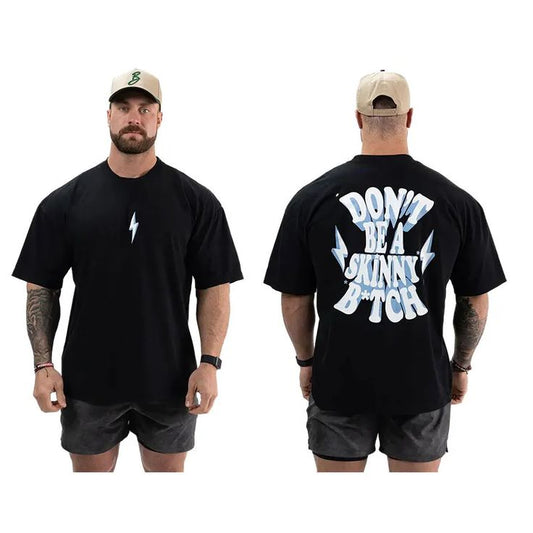 Playera negra | GYM | Don´t Be a Skinnt B*TCH